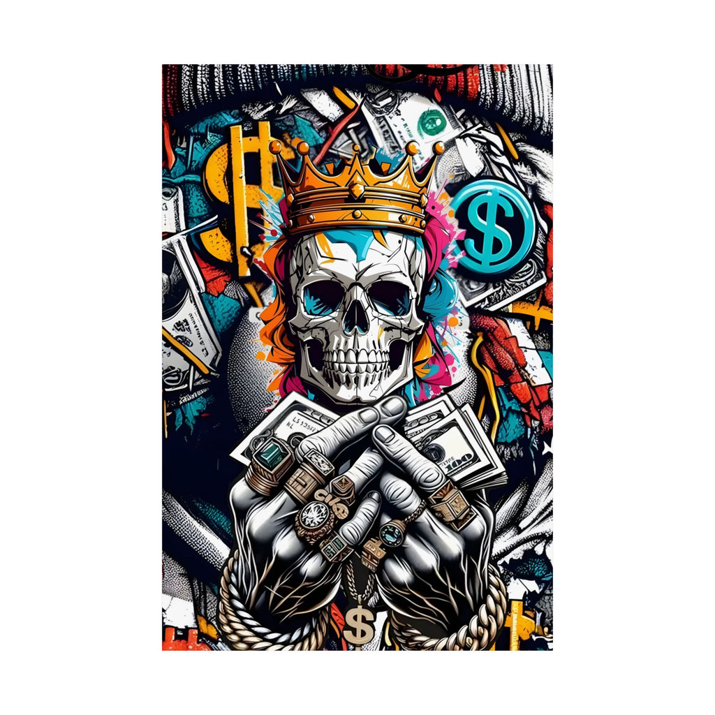 Crowned Skull & Money Satin Poster | Street Art Wall Print | 24x36