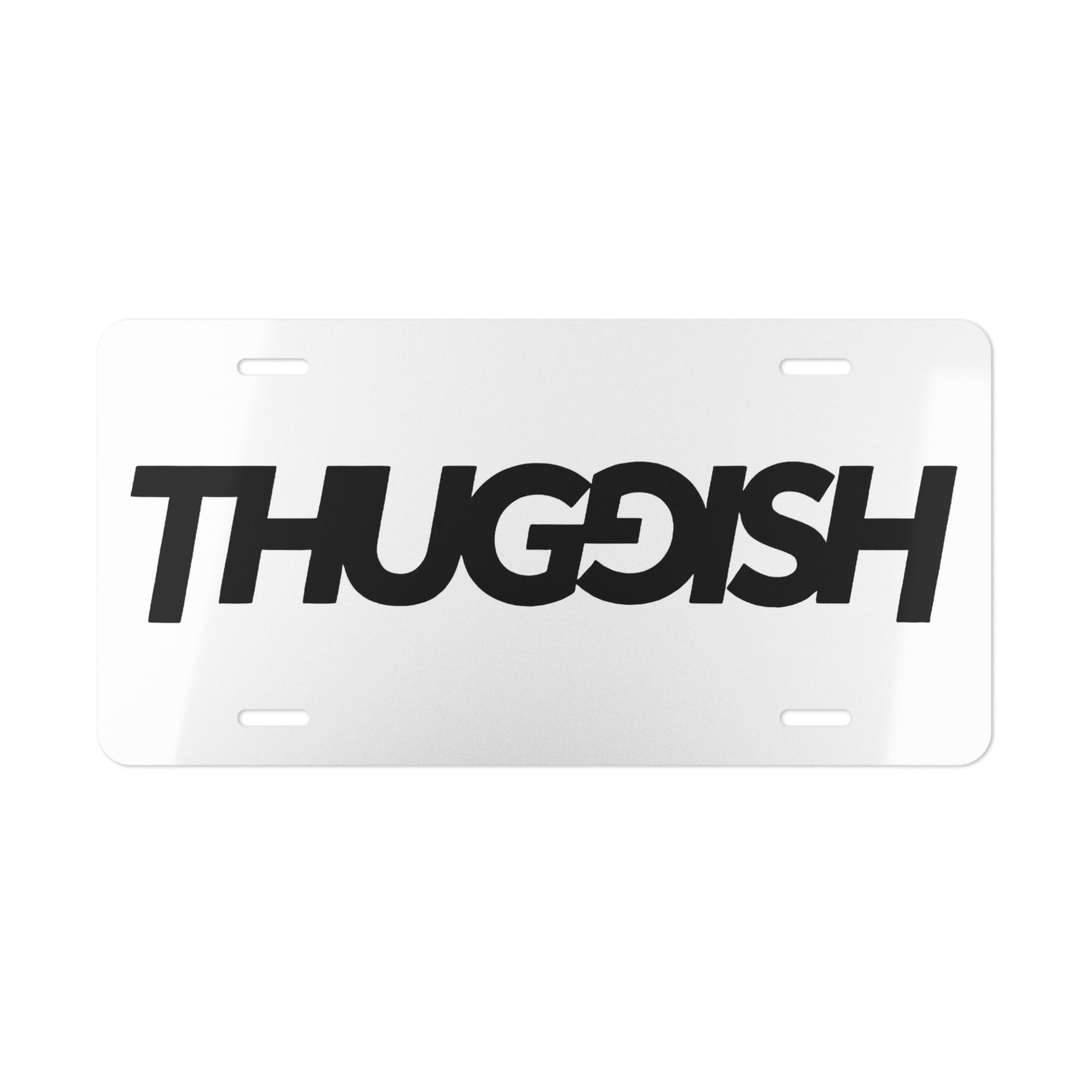Thuggish Vanity Plate | Custom Automotive Metal License Plate