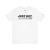 Motivational Unisex Tee - 'Just Get Lower!!!' Fitness & Lifestyle Shirt