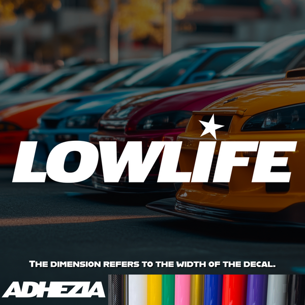 Lowlife Decal