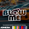 Blow Me Decal